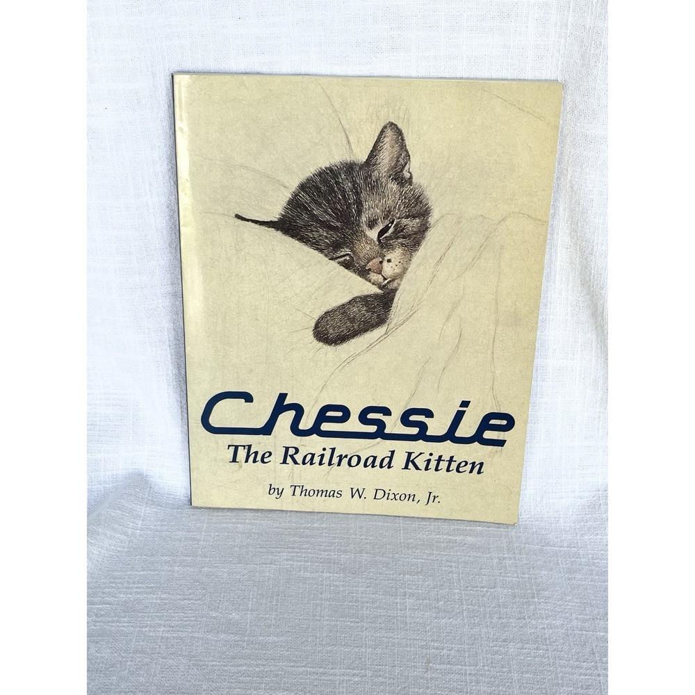 Vintage Chessie The Railroad Kitten PB Thomas W Dixon Jr Sixth Printing 1994